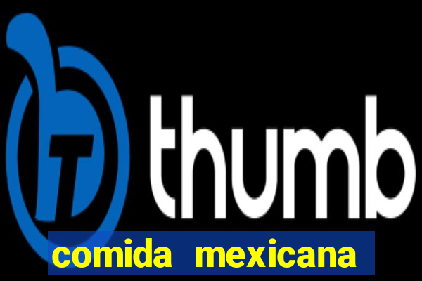 comida mexicana patos de minas